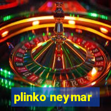 plinko neymar